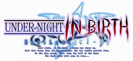 画像ギャラリー No.003のサムネイル画像 / 「UNDER NIGHT IN-BIRTH Exe:Late[cl-r]」のSteam版が配信開始。前作とも対戦を可能にするアップデートパッチも配信