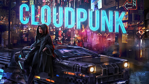 画像ギャラリー No.001のサムネイル画像 / 「Cloudpunk」がPS4/Switch/Xbox One向けに10月15日に配信決定。開発チームのThomas Welsh氏によるキャラクターたちの紹介記事が公開