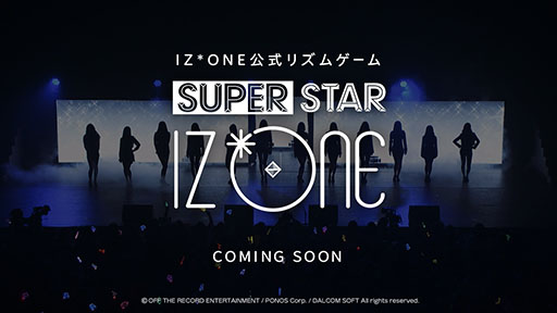 画像ギャラリー No.001のサムネイル画像 / ライブ映像で遊べるリズムゲーム「SUPERSTAR IZ*ONE」が今春リリース。事前登録の受け付けも開始に