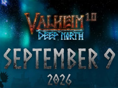 ついに「Valheim」が2026年9月9日に正式リリースへ。Ver1.0“極北（Deep North）”アップデートで新たな世界が広がる