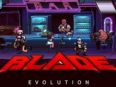 「Blade Evolution」，正式リリース前の最終クローズドβテストがSteamでスタート。ファーストデモから大幅に強化されたアクションを楽しめる