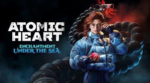 画像ギャラリー No.008のサムネイル画像 / 「Atomic Heart」のDLC第3弾「Enchantment Under the Sea」本日リリース。海底ネプチューン研究所や新たなグローブ能力を実装