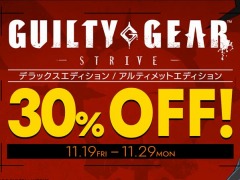 「GUILTY GEAR -STRIVE-」の各エディションが30％オフに。アークシステムワークスBLACK FRIDAYセールが本日スタート