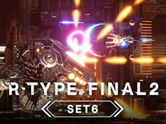 「R-TYPE FINAL 2」，プレイヤー機体追加を含むVer.1.2.0アップデート実施。3ステージを収録した“オマージュステージ Set 6”の配信も