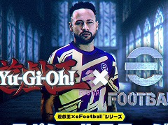 「遊戯王」×「eFootball」コラボが本日より順次開催。「ネイマール」トークンやレスキューラビットなどが登場［TGS2025］