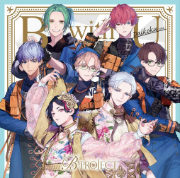 画像ギャラリー No.003のサムネイル画像 / 「B-PROJECT」2nd アルバム“B with U”が11月17日に発売