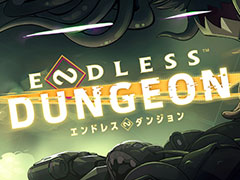 「ENDLESS Dungeon」，序盤の遊び方を紹介。狩野英孝さんの実況プレイ動画も公開中