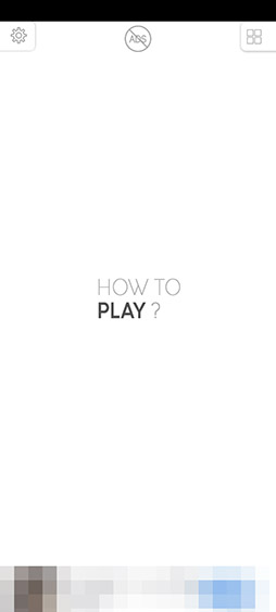 画像ギャラリー No.001のサムネイル画像 / 答えを推測してアクションを起こそう。Androidアプリ「How to PLAY? パズルゲーム」を紹介する「（ほぼ）日刊スマホゲーム通信」第2522回