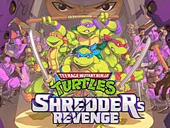 ニンジャ・タートルズの新作，「Teenage Mutant Ninja Turtles: Shredder's Revenge」の制作を発表するトレイラーが公開