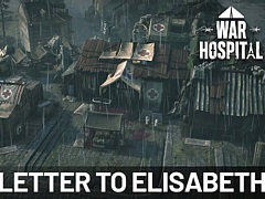 「War Hospital」，発売日が8月31日に決定。負傷した兵士が過酷な野戦病院の様子を語る最新トレイラーも公開