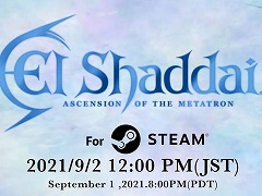 Steam版「エルシャダイ」が9月2日に発売へ。最新映像が公開され，通常版が19％オフ，DELUXE PACKが45％オフになるセールが開催決定