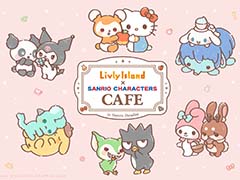 「リヴリーアイランド」サンリオのキャラクターとのコラボカフェを，スイーツパラダイス全国7店舗で開催。グッズ販売も実施