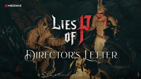 画像ギャラリー No.002のサムネイル画像 / 「Lies of P」,アップデート情報や今後のロードマップ計画などを紹介する動画「DIRECTOR’S LETTER」を公開