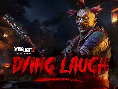「ダイイングライト 2 ステイ ヒューマン」，殺人ピエロをテーマにしたDLC「Dying Laugh Bundle」を無料配信中