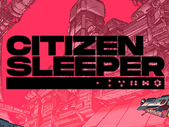 荒廃したステーションを舞台にしたテーブルトークRPG風のADV「Citizen Sleeper」と，リズムに合わせて射撃するローグライト「ROBOBEAT」がEpic Games Storeで無料配布中