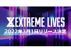 EXILE TRIBE 6グループのライブが追体験できるリズムゲーム「EXtreme LIVES」，3月1日にリリース。アプリ先行体験会の応募受付も開始に