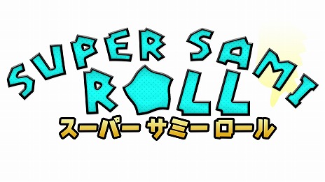画像ギャラリー No.010のサムネイル画像 / コンシューマ版「Super Sami Roll」が2月10日に発売へ。どこか懐かしさを感じさせる，ハイスピード3Dアクション