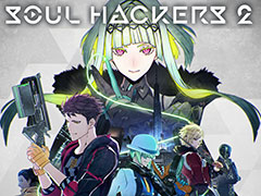 「ソウルハッカーズ2」，DLC情報とPV第3弾を公開。PS5とPS4に向けたDL版，DL豪華版の予約受付は本日スタート