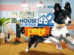 リノベシム「House Flipper 2」，2026年下半期ロードマップが公開。待望の「Pet DLC」は第3四半期中にリリースへ