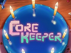 「Core Keeper」，2023年ロードマップを公開。3月8日のアニバーサリーイベントでは「テラリア」とのコラボBGMも登場