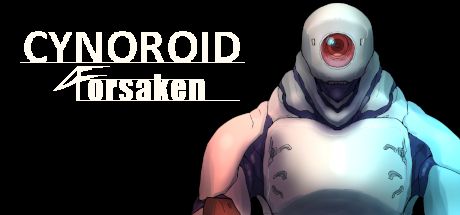 画像ギャラリー No.001のサムネイル画像 / 「CYNOROID FORSAKEN」，6月4日にリリースへ。グロテスクな異形蔓延る研究施設を探索するアクションゲーム