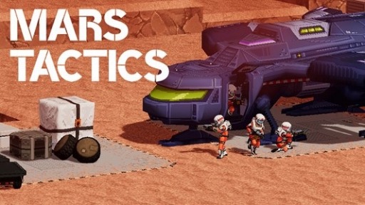 画像ギャラリー No.001のサムネイル画像 / 火星の支配を目指すターン制戦略SLG「Mars Tactics」,Steam Next Festに出展。3つのシナリオを楽しめる体験版を配信開始