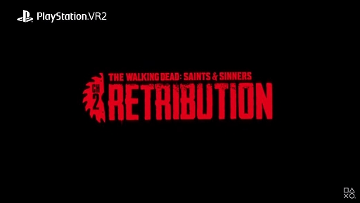 画像ギャラリー No.001のサムネイル画像 / PS VR2版「The Walking Dead: Saints & Sinners - Chapter 2: Retribution」が発表に。2023年内に発売予定