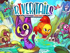 子猫と魚の友情を描く協力型のアクションアドベンチャー「River Tails: Stronger Together」，Steam版の発売日が12月15日に決定