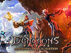 「ダンジョンズ 3 Nintendo Switch エディション」，9月15日のリリース決定。大規模セール“カリプソメディア夏祭り2022”もスタート