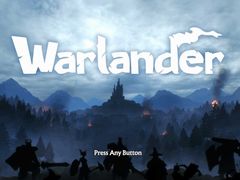 ［プレイレポ］新作多人数オンラインアクション「Warlander」で剣と魔法のハチャメチャバトルを楽しもう。これから始めるための基本情報をお届け