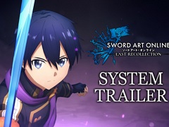 「SWORD ART ONLINE LAST RECOLLECTION」，マップ探索やバトル，カスタマイズ要素などを紹介する“システムトレイラー”が公開に