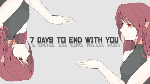 画像ギャラリー No.001のサムネイル画像 / Switch版「7 Days to End with You」，ニンテンドーeショップストアページを公開。Steam版も同日アップデート