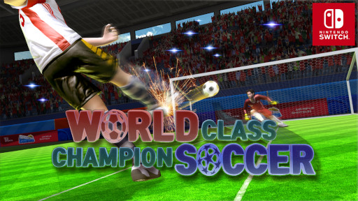 画像ギャラリー No.001のサムネイル画像 / Switch向けタッチスタイルのサッカーゲーム「ワールドクラス チャンピオン サッカー」が本日配信開始