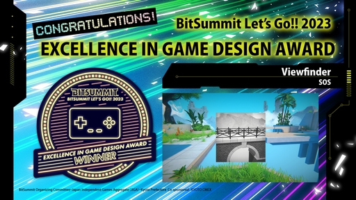 画像ギャラリー No.001のサムネイル画像 / 4Gamerが選んだメディアパートナー賞は「Viewfinder」。「BitSummit Let’s Go!!」のアワード受賞作を発表
