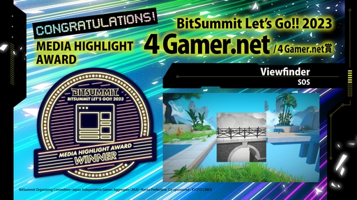 画像ギャラリー No.002のサムネイル画像 / 4Gamerが選んだメディアパートナー賞は「Viewfinder」。「BitSummit Let’s Go!!」のアワード受賞作を発表
