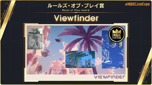 画像ギャラリー No.016のサムネイル画像 / 「INDIE Live Expo Awards 2023」大賞は写真で世界を改変する一人称パズルADV「Viewfinder」に決定。受賞タイトルまとめ