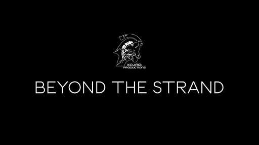 画像ギャラリー No.001のサムネイル画像 / コジマプロダクションの設立10周年記念イベント「Beyond The Strand」,9月23日に六本木で開催。小島秀夫監督を迎えてトークを実施