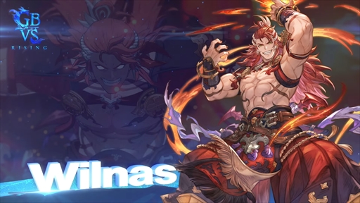 画像ギャラリー No.002のサムネイル画像 / ［EVO2025］「グランブルーファンタジーヴァーサス -ライジング-」，ウィルナスの参戦ムービーを公開。実装は8月5日を予定