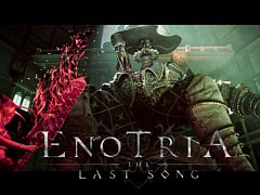 「Enotria: The Last Song」，ローンチトレイラーと，“死にゲーあるある”をテノール歌手が歌うCMソング映像を公開