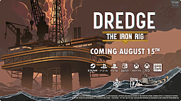 画像ギャラリー No.007のサムネイル画像 / 新たな釣り場は洋上掘削リグ。「DREDGE」のDLC「The Iron Rig」が8月15日に配信決定