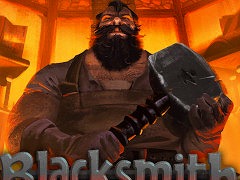 鍛冶屋経営シム「Blacksmith Master」，PC向け早期アクセス版を発売。鉄製のおたまから極上の武器まで，約100種類のアイテムが登場