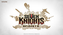 画像ギャラリー No.002のサムネイル画像 / セブンナイツのリメイクプロジェクト,正式名称が「Seven Knights Re:Birth」に決定。戦闘シーンやキャラを確認できる2本の映像も公開に