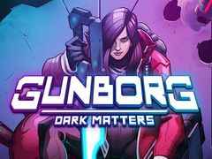 「Gunborg: Dark Matters」が3月9日に発売決定。エイリアンの宇宙船を舞台に，邪悪なクリーチャーと戦うアクションゲーム