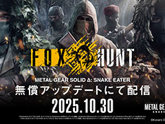 「METAL GEAR SOLID Δ: SNAKE EATER」，“かくれんぼ”のような駆け引きを楽しめるオンライン対戦モード「FOX HUNT」の配信を開始