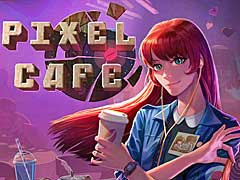 コーヒーと料理の腕を磨きながら，変革の狭間で自分を見つめなおす「Pixel Cafe」本日リリース