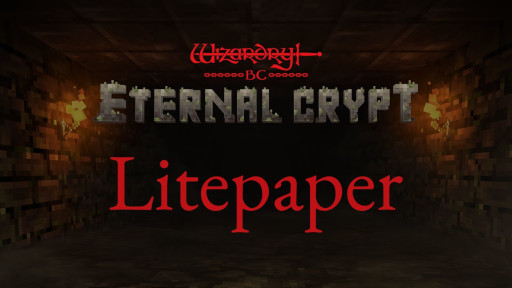 画像ギャラリー No.004のサムネイル画像 / 「Eternal Crypt -Wizardry BC-」の仕様をまとめたLitepaperが公開に。AMA（質問イベント）満載の「Wizardry BC Week」もスタート
