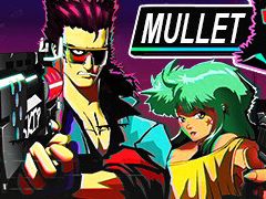 脳汁出さなきゃ10秒で死ぬ！ 興奮を止めるな！ ローグライクFPS「MULLET MAD JACK」，Steamストアページを公開。日本語にも対応