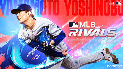 画像ギャラリー No.001のサムネイル画像 / プロ野球ゲーム「MLB RIVALS」，カバーアスリートにドジャースの山本由伸選手ら3名を選出。MLB 東京シリーズを記念したイベントも開催