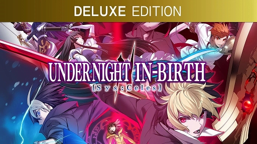画像ギャラリー No.004のサムネイル画像 / 「Under Night In-Birth II Sys:Celes」Deluxe Editionが40%オフに。アークシステムワークス,New Year Saleを1月17日まで実施中