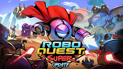 画像ギャラリー No.002のサムネイル画像 / ローグライトFPS「ロボクエスト」，新クラス“Superbot”などを追加する大型アップデートを配信